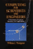 Computing for Scientists and Engineers: a Workbook of Analysis, Numerics, and Applications