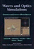 Waves and Optics Simulations: the Consortium for Upper-Level Physics Software