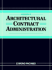 Architectural Contract Administration