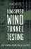 Low-Speed Wind Tunnel Testing