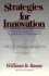 Strategies for Innovation: Creating Successful Products, Systems, and Organizations (Wiley Series in Systems Engineering and Management)