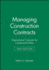 Managing Construction Contracts: Operational Controls for Commercial Risks, 2nd Edition