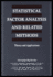 Statistical Factor Analysis and Related Methods: Theory and Applications