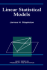 Linear Statistical Models