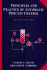 Principles and Practice of Automatic Process Control, 2nd Edition