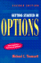 Getting Started in Options