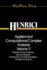 Applied and Computational Complex Analysis. Discrete Fourier Analysis, Cauchy Integrals, Construction of Conformal Maps, Univalent Functions (Pure & Applied Mathematics)