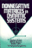 Nonnegative Matrices in Dynamic Systems (Pure and Applied Mathematics: a Wiley Series of Texts, Monographs and Tracts)