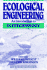 Ecological Engineering: an Introduction to Ecotechnology (Environmental Science and Technology: a Wiley-Interscience Series of Texts and Monographs)