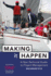 Making It Happen Custom Version