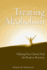 Treating Alcoholism: Helping Your Clients Find the Road to Recovery