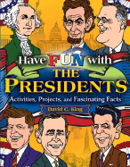 Have Fun With the Presidents