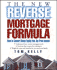 The New Reverse Mortgage Formula: How to Convert Home Equity Into Tax-Free Income
