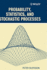 Probability, Statistics, and Stochastic Processes