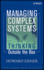 Managing Complex Systems: Thinking Outside the Box