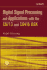 Digital Signal Processing and Applications With the C6713 and C6416 Dsk (Topics in Digital Signal Processing)