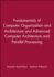 Fundamentals of Computer Organization and Architecture & Advanced Computer Architecture and Parallel Processing, 2 Volume Set