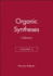 Organic Syntheses (Collective Volume 4, a Revised Edition of Annual Volumes 30-39)