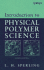 Introduction to Physical Polymer Science