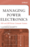Managing Power Electronics: Vlsi and Dsp-Driven Computer Systems (Ieee Press)