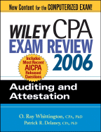 Wiley Cpa Exam Review 2006: Auditing and Attestation