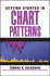 Getting Started in Chart Patterns