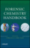 Forensic Chemistry Handbook (Hb)
