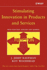 Stimulating Innovation in Products and Services: With Function Analysis and Mapping