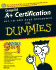 Comptia a+ Certification All-in-One Desk Reference for Dummies