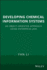 Developing Chemical Information Systems