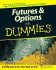 Futures & Options for Dummies�