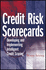 Credit Risk Scorecards: Developing and Implementing Intelligent Credit Scoring