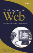 Thinking on the Web: Berners-Lee, G�del and Turing