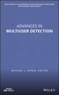 Advances in Multiuser Detection (Wiley Series in Telecommunications and Signal Processing)