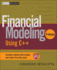 Financial Modeling Using C++ (Wiley Finance)