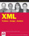 Xml: Problem-Design-Solution