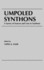 Umpoled Synthons: A Survey of Sources and Uses in Synthesis