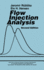 Flow Injection Analysis (Volume 62)
