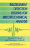 Multielement Detection Systems for Spectrochemical Analysis (Chemical Analysis: a Series of Monographs on Analytical Chemistry and Its Applications)