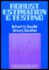 Robust Estimation and Testing