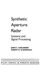 Synthetic Aperture Radar: Systems and Signal Processing (Wiley Series in Remote Sensing and Image Processing)