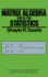 Matrix Algebra Useful for Statistics