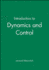 Introduction to Dynamics and Control