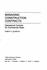 Managing Construction Contracts (Construction Management & Engineering Series)