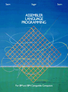 Assembler Language Programming for Ibm and Ibm Compatible Computers (Formerly 370/360 Assembler Language Programming)