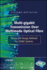 Multi-Gigabit Transmission Over Multimode Optical Fibre: Theory and Design Methods for 10gbe Systems