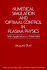 Numerical Simulation and Optimal Control in Plasma Physics: With Applications to Tokamaks (Wiley/Gauthier-Villars Series in Modern Applied Mathemat)