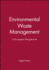 Environmental Waste Management: a European Perspective