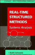 Real-Time Structured Methods: Systems Analysis (Wiley Series in Software Engineering Practice)