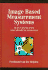 Image Based Measurement Systems: Object Recognition and Parameter Estimation